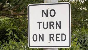 🟢 No Turn On Red
