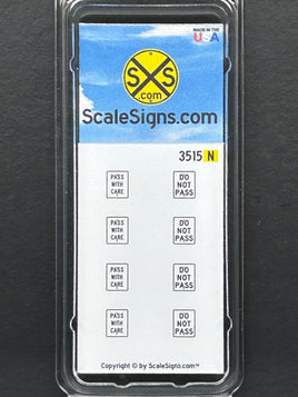 N-3515 / Do Not Pass + Pass With Care